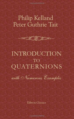 Introduction to Quaternions: With Numerous Exam... 1402100698 Book Cover