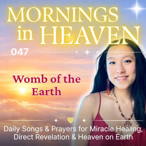 047 - Womb of the Earth: Meditation to Return to the Womb & Feel Infinite Love