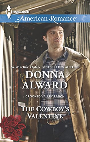 The Cowboy's Valentine (Crooked Valley Ranch, 2)
