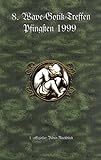  8. Wave-Gotik-Treffen / Pfingsten 1999 [VHS]