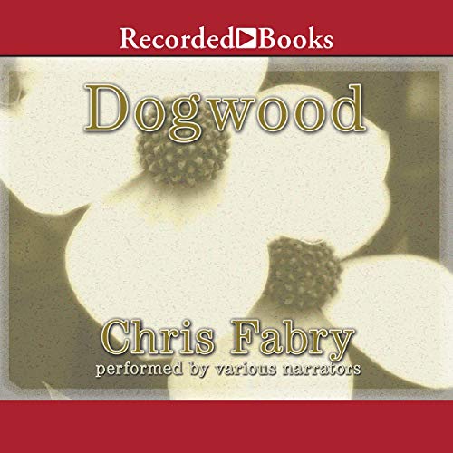 Dogwood 166449684X Book Cover