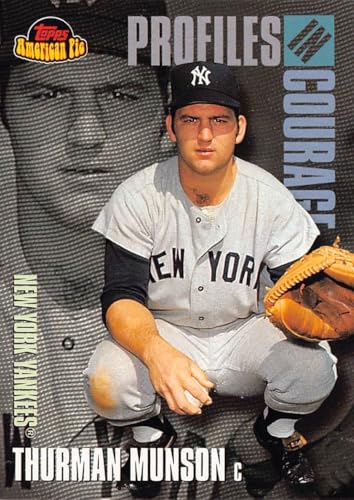 Thurman Munson baseball card 2001 Topps American Pie Profiles in Courage #PIC20 Insert (New York...