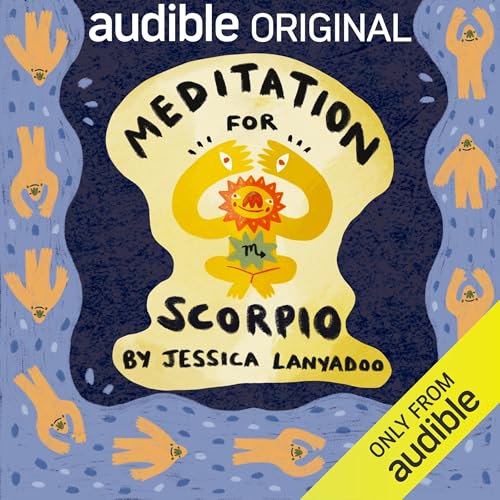Meditation for Scorpio by Jessica Lanyadoo, Audible Sleep episode artwork