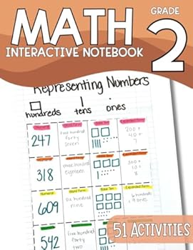 Paperback Second Grade Math Interactive Notebook - Math Workbook for Second Grade - 51 Activities to Master for Second Grade - 7 -8 years old - Aligned to TEKS and Common Core Book