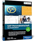 SAP-Personalwirtschaft: Jetzt in 7. Auflage: Das Handbuch für den Personaleralltag. Alle wichtigen HR-Funktionen Schritt für Schritt erklärt – Ausgabe 2026