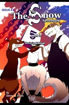 Paperback Rocky Beginnings: Part 3 (The Snow Adventure) Book