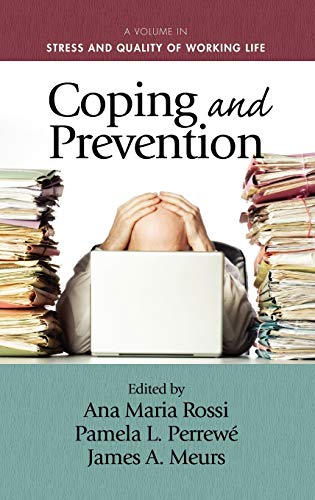 Coping and Prevention (Stress and Quality of Working Life)