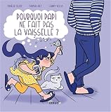 Pourquoi papi ne fait pas la vaisselle ?