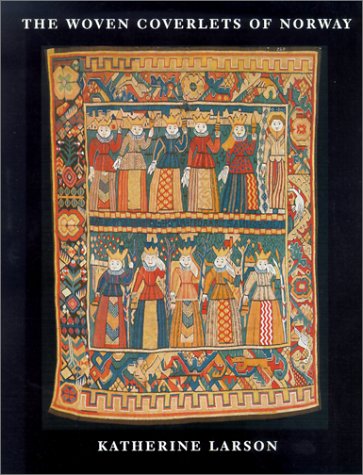 The Woven Coverlets of Norway : livre art textile norvégien et histoire tissage nordique