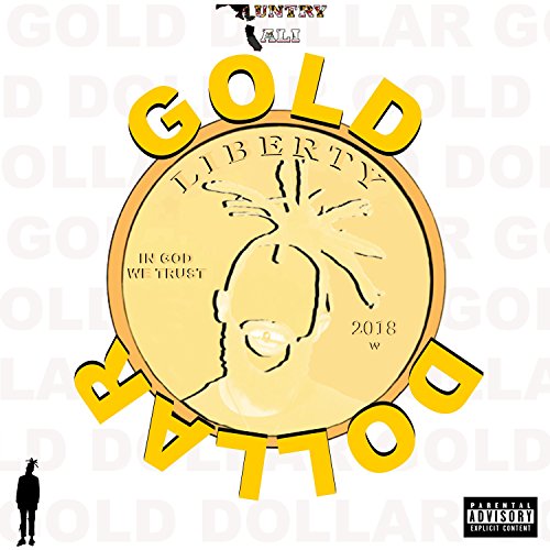 Gold Dollar [Explicit]