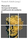 Manual de tÃ©cnicas de terapia y modificaciÃ³n de conducta