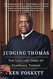 Image de Judging Thomas: The Life and Times of Clarence Thomas