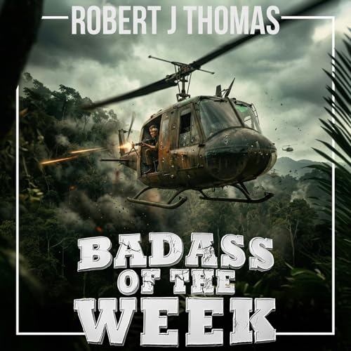 Petty Officer Robert J Thomas: The Last Bullet Is His. Podcast Por  arte de portada