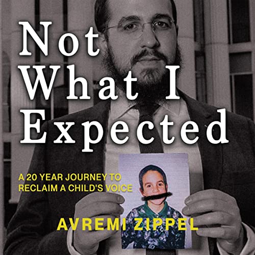 Not What I Expected by Avremi Zippel episode artwork