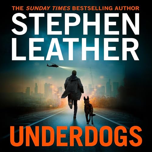 Underdogs Audiolibro Por Stephen Leather arte de portada