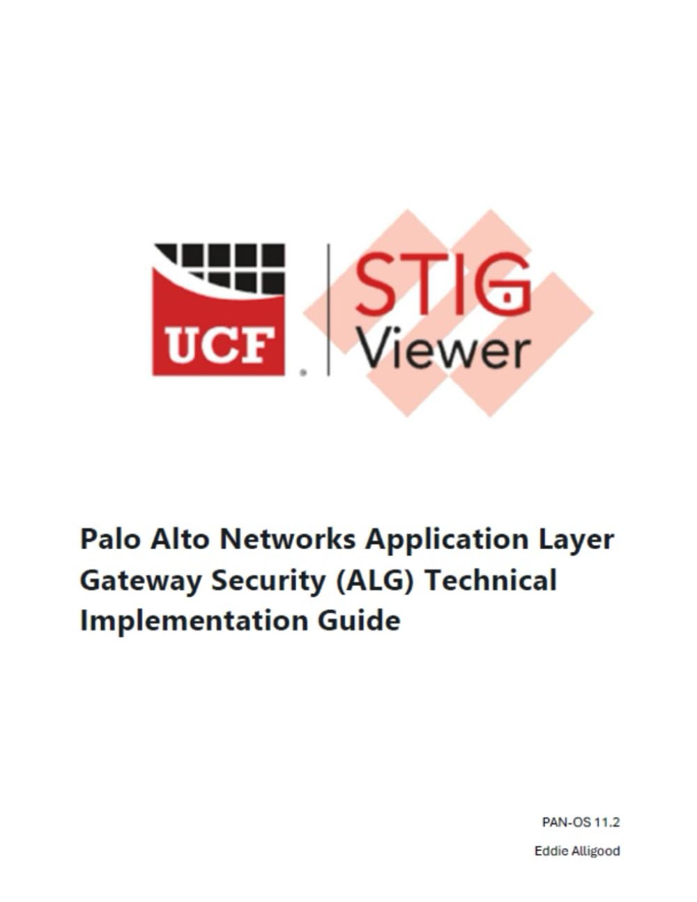 Palo Alto Networks Application Layer Gateway Security (ALG) Technical Implementation Guide