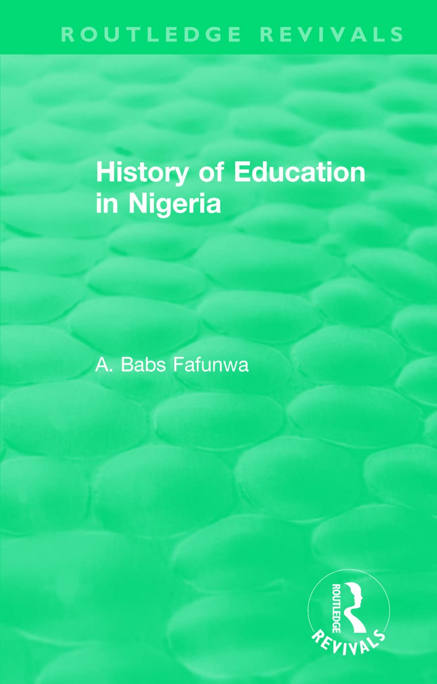 History of Education in Nigeria (Routledge Revivals)