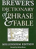 Brewer's Dictionary of Phrase and Fable