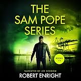 The Sam Pope Series: Books 1-3: The Sam Pope Boxsets, Book 1