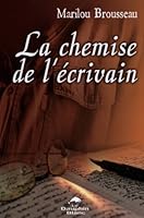 La chemise de l'écrivain 2894363907 Book Cover