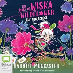 The Diary of Wiska Wildflower: The New School Titelbild