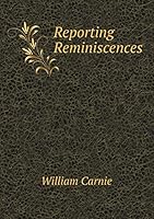 Reporting Reminiscences 5519296693 Book Cover