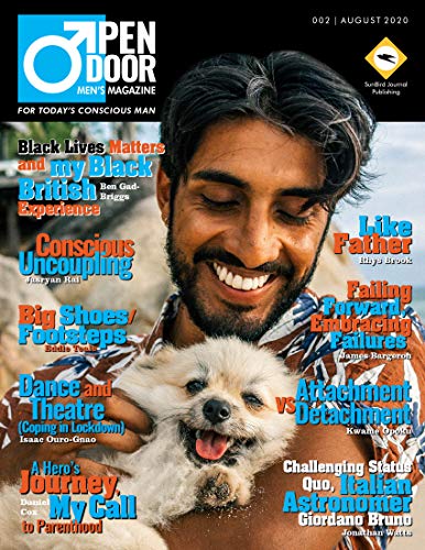 OPEN DOOR MEN'S MAGAZINE Edition 2: FOR TODAY’S CONSCIOUS MAN