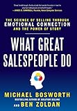 t connection at midnight remix  What Great Salespeople Do: The Science of Selling Through Emotional Connection and the Power of Story