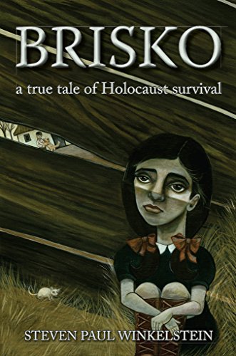 Brisko: a true tale of Holocaust survival