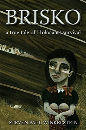 Brisko: a true tale of Holocaust survival (English Edition)