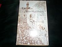 The Man Who Had Faith a Biography the Story of Morris Catchman B000IO4PPO Book Cover