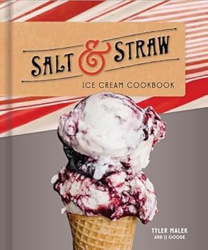 Book cover Salt & Straw Ice Cream Cookbook