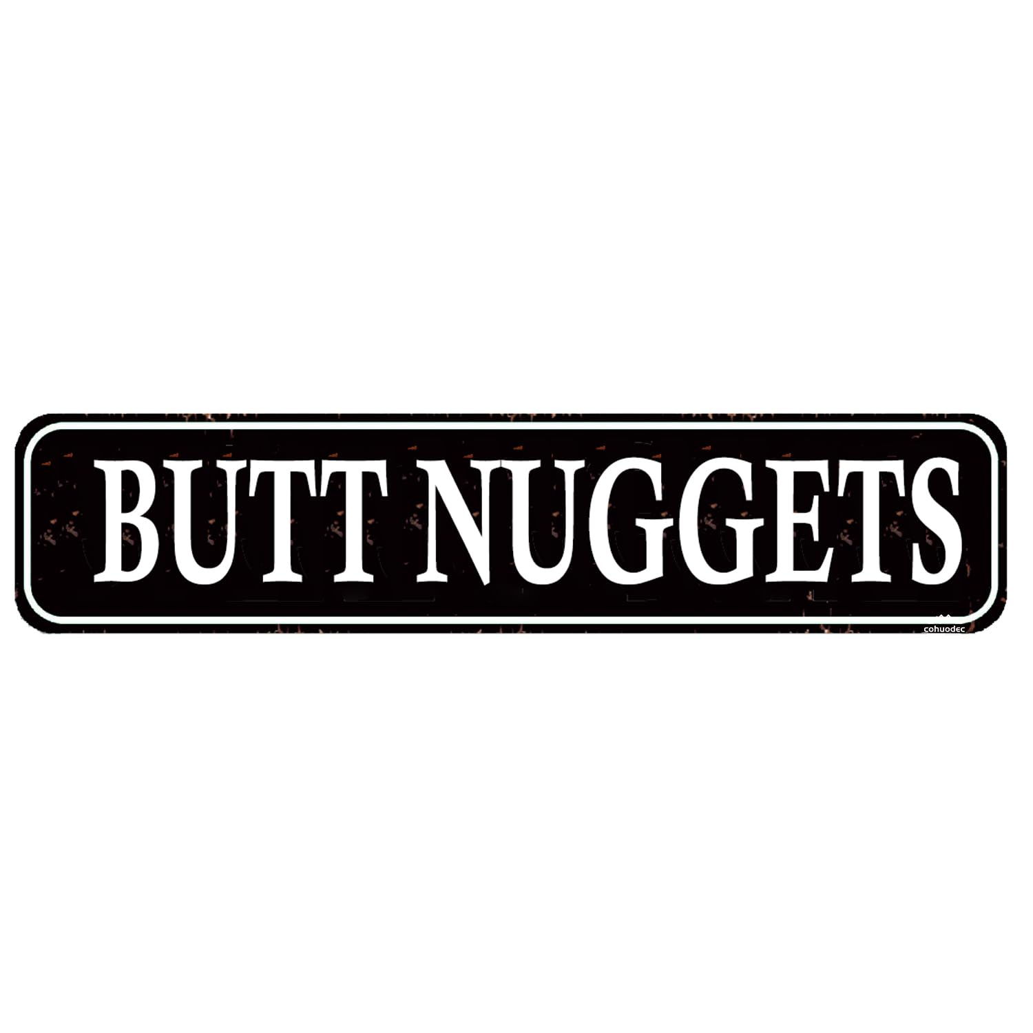 Butt Nuggets Chicken Coop Tin Sign Street Funny Metal Sign Wall Decor for Farmhouse Home Bar Garage Man Cave Wall Art Gift Black 4x16 Inch