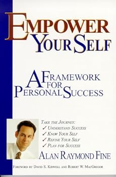 Paperback Empower Your Self: A Framework for Personal Success Book