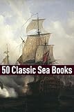 50 Classic Sea Stories - Various