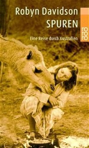 Spuren. Eine Reise durch Australien. [German] 3499231409 Book Cover