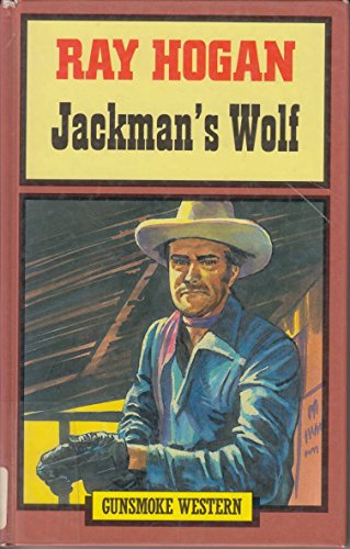 Jackman's Wolf (Gunsmoke) 0745147143 Book Cover