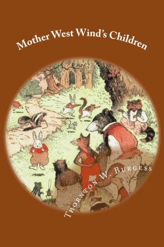 Mother West Wind's Children 149356627X Book Cover