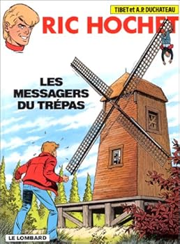 Ric Hochet, Tome 43 : Les Messagers du Trépas - Book #43 of the Ric Hochet