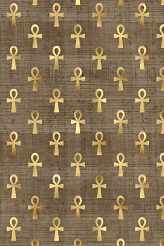 The Ankh Key Of Life Notebook/Journal: Elegant Gold Egyptian Hieroglyphics Cover - Perfect For Inspired Home Offices, School Notes, Events & Business Writing
