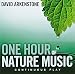 One Hour Of Nature Music