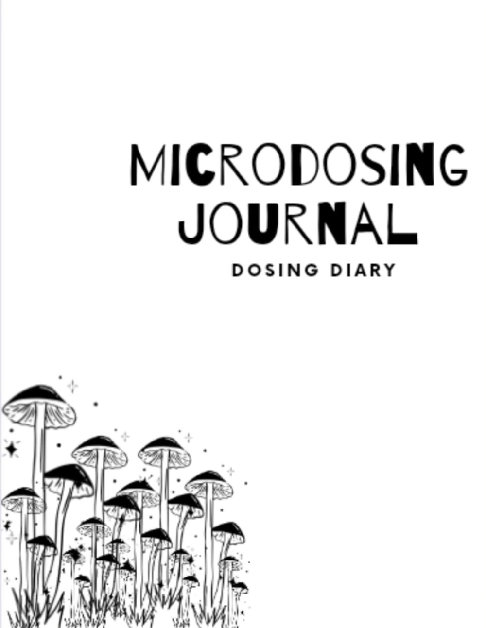 Microdose Journal: Dosing Diary