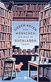 Cover zum Buch Sieben Arten von Menschen, die man in...