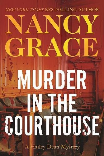 Murder in the Courthouse (Hailey Dean Mysteries)