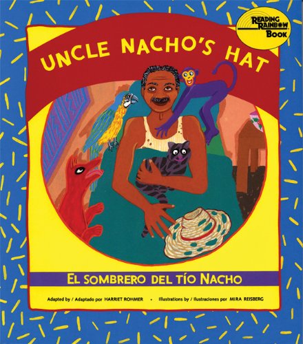 Uncle Nacho's Hat/Sombrero Del Tio Nacho