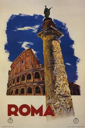 ROMA ROME COLOSSEUM TRAVEL TOURISM ITALY ITALIA ITALIAN VINTAGE POSTER REPRO