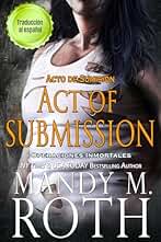 Acto de Sumisión (Operaciones Inmortales nº 11)