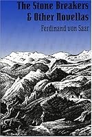 The Stone Breakers and Other Novellas (Studies in Austrian Literature, Culture, and Thought Translation Series) 1572410558 Book Cover