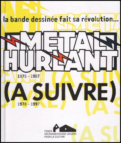 Métal hurlant - A suivre Métal hurlant - A suivre