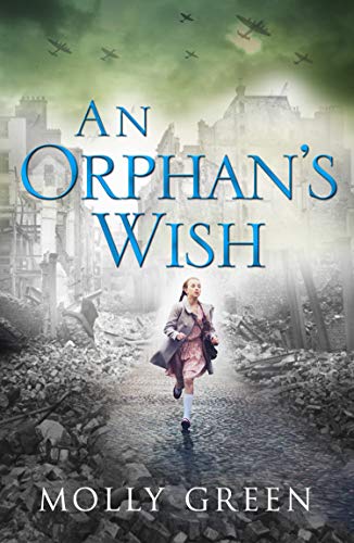 An Orphan’s Wish: The new, most heartwarming historical fiction novel you will read this year book cover